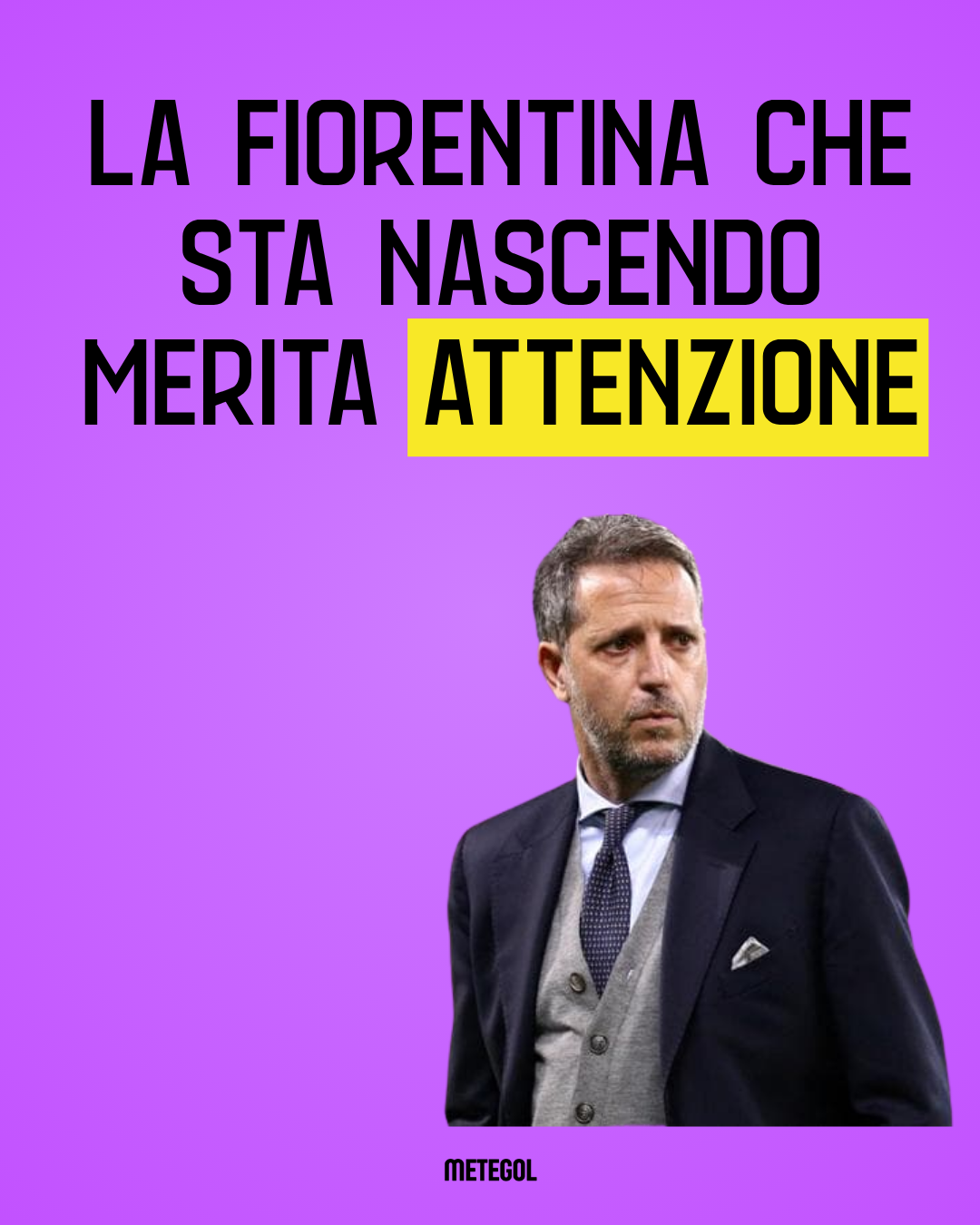 La Fiorentina che sta nascendo merita attenzione