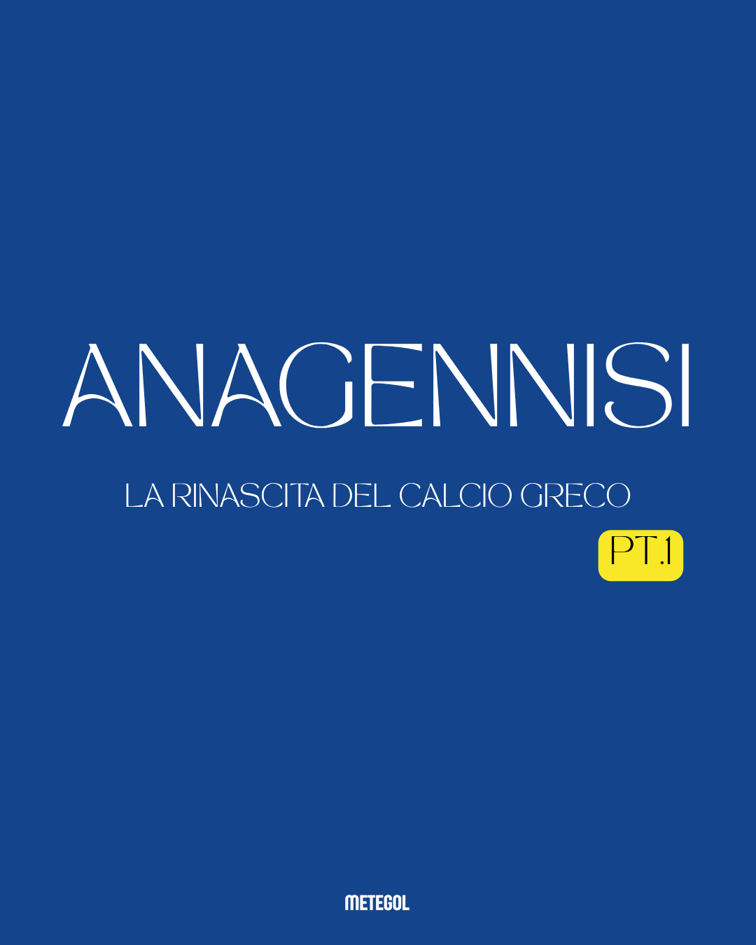 Anagennisi — La rinascita del calcio greco